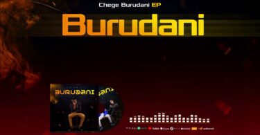 AUDIO Chege - Burudani MP3 DOWNLOAD