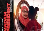 AUDIO Frida Amani – Madam President MP3 DOWNLOAD