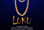 AUDIO Khaligraph Jones – Luku MP3 DOWNLOAD