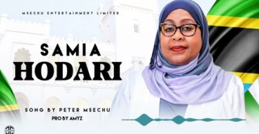 AUDIO Peter Msechu – Samia Hodari MP3 DOWNLOAD