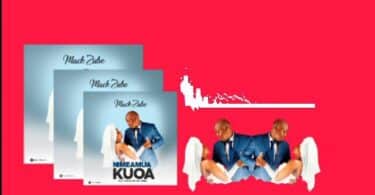 AUDIO Mack Zube – NimeAmua Kuoa MP3 DOWNLOAD