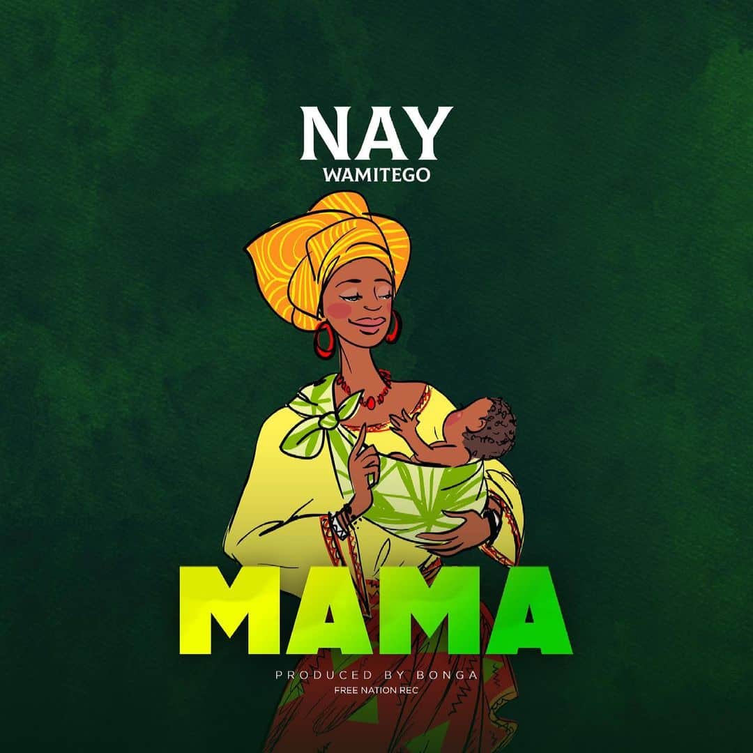 Audio Nay Wamitego Mama Mp3 Download Citimuzik