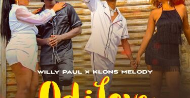 AUDIO Willy Paul - Odi Love Ft Klons Melody MP3 DOWNLOAD