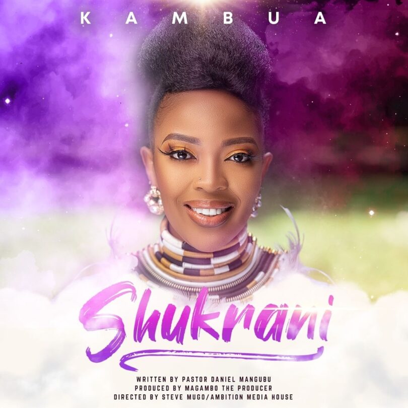 AUDIO Kambua - Shukrani MP3 DOWNLOAD