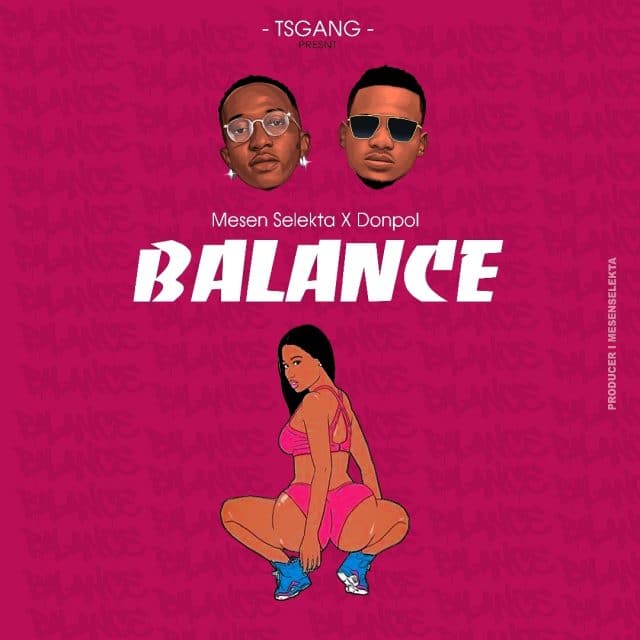 AUDIO Mesen Selekta x Donpol – Balance MP3 DOWNLOAD