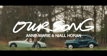 Anne-Marie Ft Niall Horan - Our Song MP4 & MP3 DOWNLOAD