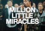 Elevation Worship – Million Little Miracles Ft Maverick City MP3 DOWNLOAD