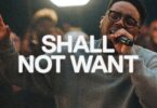 Elevation Worship - Shall Not Want Ft Maverick City MP3 DOWNLOAD