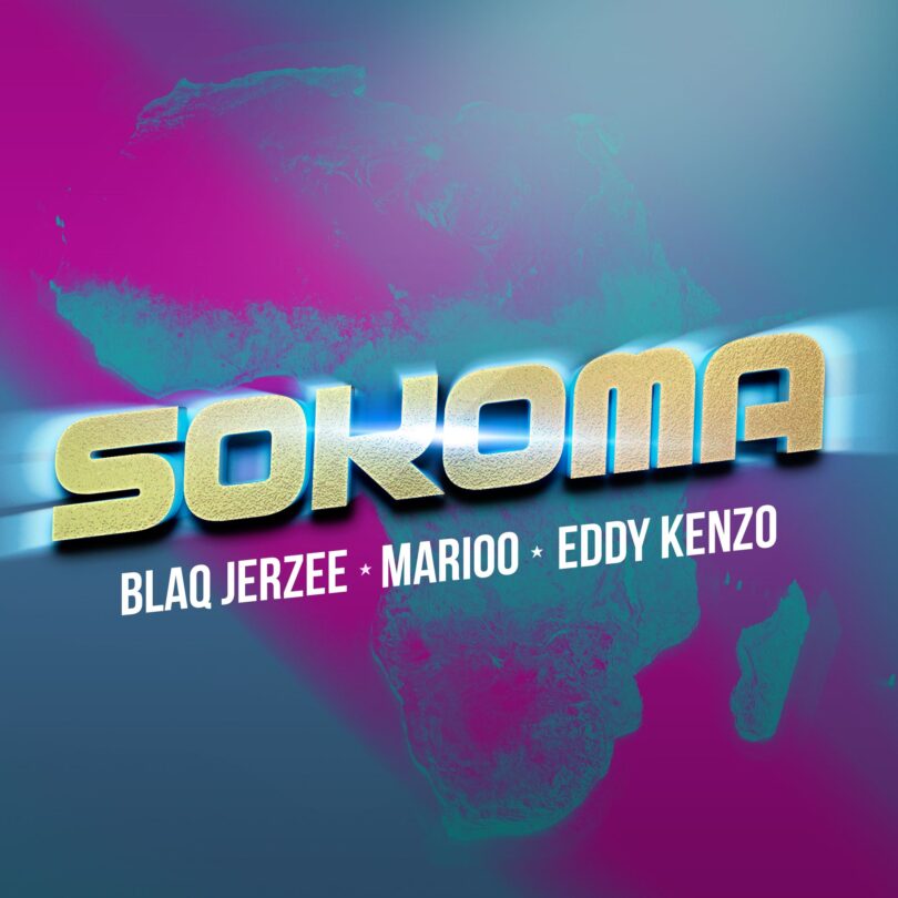 AUDIO Blaq Jerzee - Sokoma Ft Marioo, Eddy Kenzo MP3 DOWNLOAD