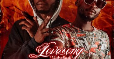 AUDIO Wakadinali - Love Song MP3 DOWNLOAD