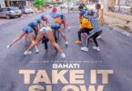 AUDIO Bahati - Take It Slow MP3 DOWNLOAD