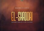 AUDIO Walter Chilambo - El Shaddai MP3 DOWNLOAD