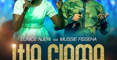 AUDIO Eunice Njeri - Waciama Ft. Mussie Fisseha MP3 DOWNLOAD