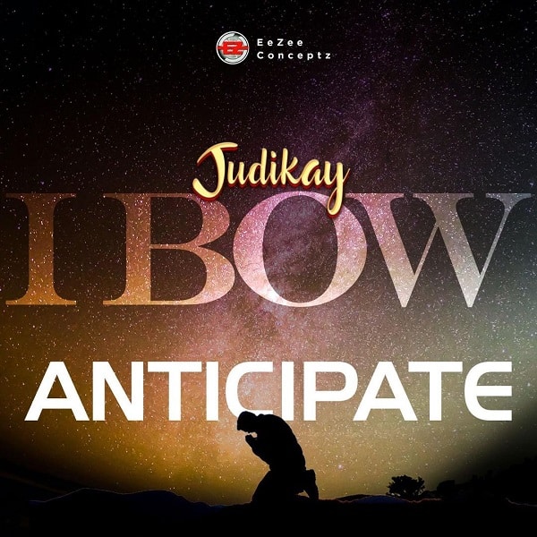 Judikay – I bow LYRICS