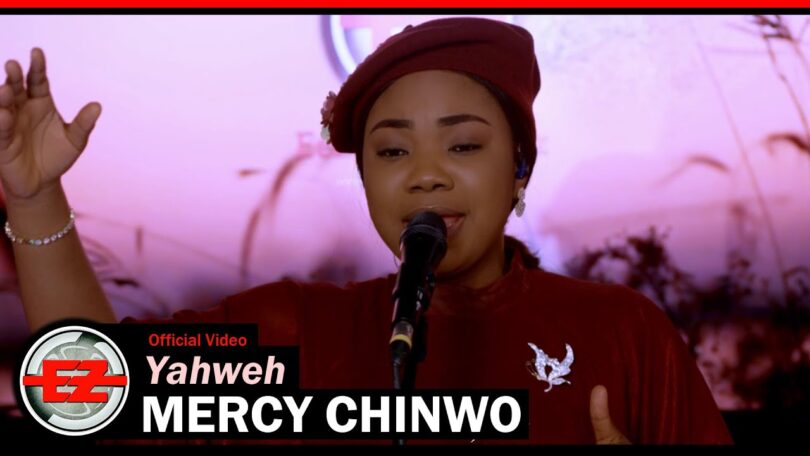 VIDEO Mercy Chinwo - Yahweh MP4 DOWNLOAD