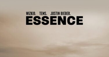 WizKid - Essence Remix Ft. Justin Bieber X Tems MP3 DOWNLOAD