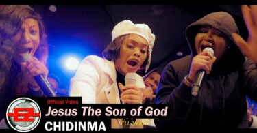 VIDEO Chidinma Ft The Gratitude – Jesus The Son Of God MP4 DOWNLOAD