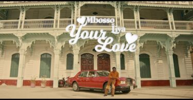 VIDEO Mbosso Ft Liya – Your Love MP4 DOWNLOAD