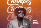 AUDIO Khaligraph Jones - Champez MP3 DOWNLOAD