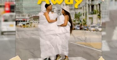 Maua Sama Ft Young Lunya - AWAY LYRICS