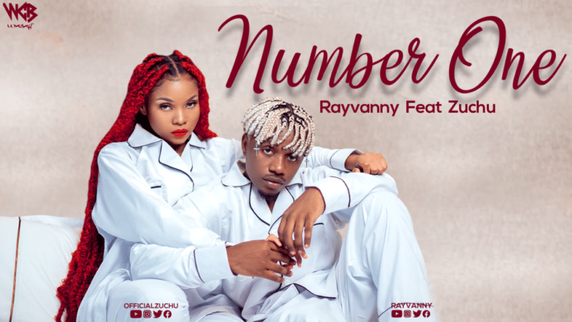 Rayvanny – Number One LYRICS Ft Zuchu