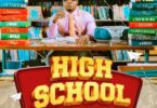 Harmonize - High School FULL ALBUM MP3 DOWNLOAD