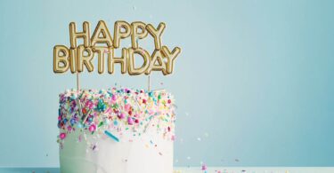 Happy birthday to you - 100 Best Birthday Quotes