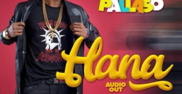 AUDIO Pallaso - Hana Remix Ft Chameleone MP3 DOWNLOAD