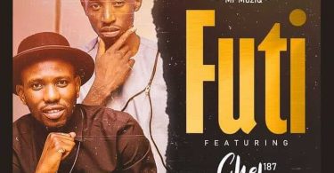 AUDIO Drimz Mr Muziq - Futi Ft. Chef 187 MP3 DOWNLOAD