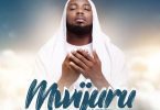 AUDIO Yverry - Mwijuru MP3 DOWNLOAD