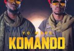 AUDIO Yo Maps Ft Slap Dee - Komando MP3 DOWNLOAD