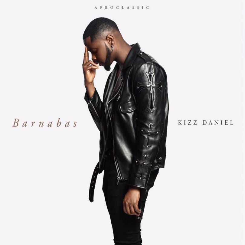 Kizz Daniel – Eh God LYRICS (Barnabas)