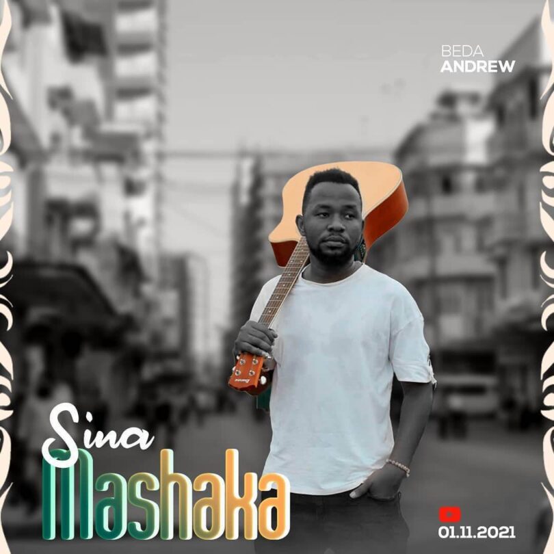 AUDIO Beda Andrew - Sina Mashaka MP3 DOWNLOAD