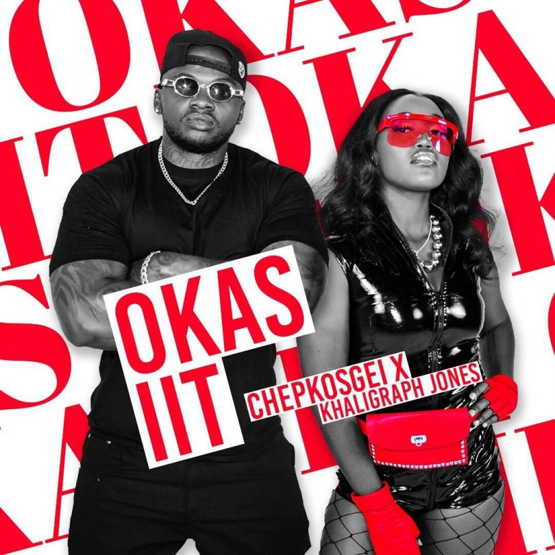 AUDIO Chepkosgei - Okas iit Ft. Khaligraph Jones MP3 DOWNLOAD