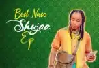 Best Naso - SHUJAA EP FULL ALBUM MP3 DOWNLOAD