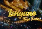 VIDEO Niyo Bosco – Ishyano MP4 DOWNLOAD