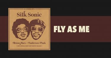 Bruno Mars - Fly As Me LYRICS Anderson .Paak, Silk Sonic