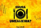 AUDIO Snura - UMEALIKWA? MP3 DOWNLOAD