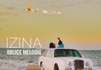 AUDIO Bruce Melodie - Izina MP3 DOWNLOAD