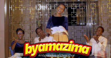 AUDIO Ambassadors of Christ Choir - BYAMAZIMA MP3 DOWNLOAD