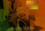 AUDIO Alvin Smith - Bango bango MP3 DOWNLOAD