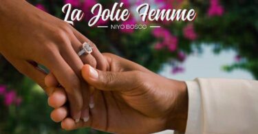 Niyo Bosco – La Jolie Femme LYRICS