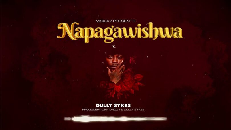 AUDIO Dully Sykes - NAPAGAWISHWA MP3 DOWNLOAD