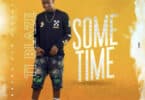 AUDIO T.I Blaze - Sometimes MP3 DOWNLOAD