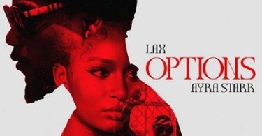 AUDIO L.A.X Ft. Ayra Starr - Options MP3 DOWNLOAD