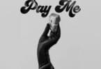 AUDIO Panaache Ft. T. I Blaze - Pay me MP3 DOWNLOAD