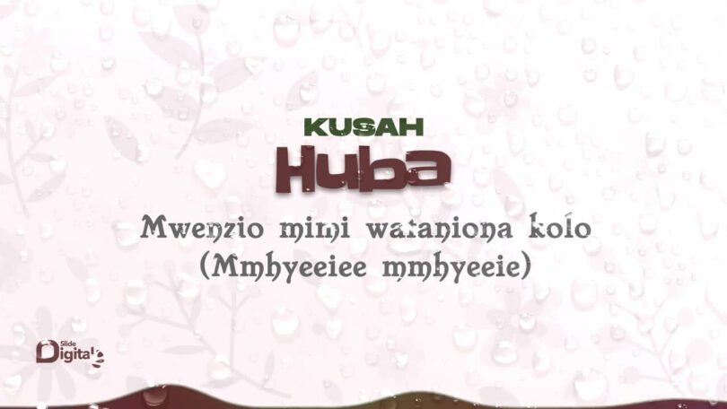 AUDIO Kusah - Huba MP3 DOWNLOAD