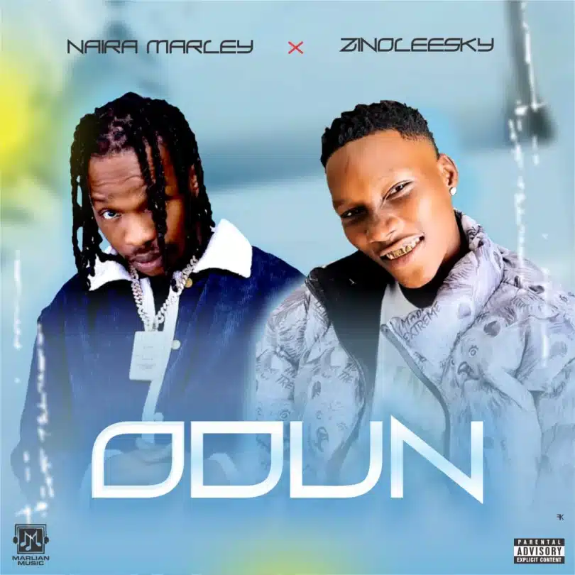 Naira Marley Ft. Zinoleesky - O'Dun LYRICS