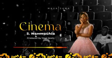 AUDIO Maua Sama - Namwachia MP3 DOWNLOAD