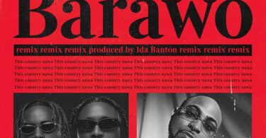 AUDIO Ajebo Hustlers - Barawo Remix Ft. Davido MP3 DOWNLOAD